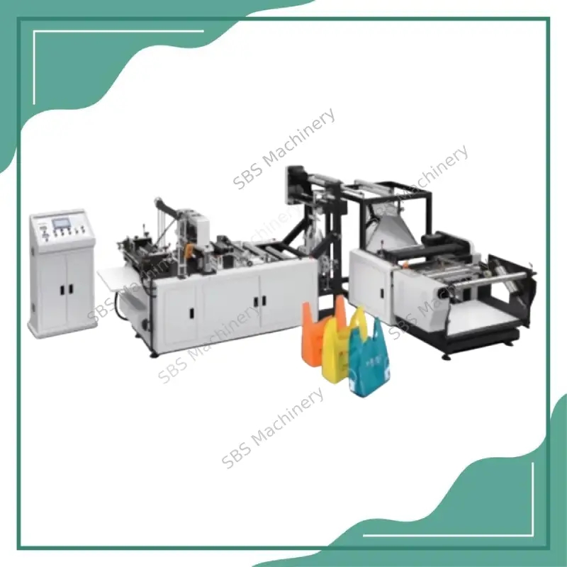 SBS-B500 Non Woven T-shirt Bag Making Machine
